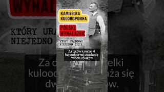 Kamizelka kuloodporna  polski wynalazek historia wojsko history ciekawostki wynalazek [upl. by Myke]