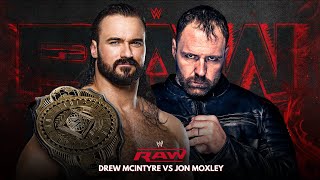 Raw 50  Drew Mcintyre vs Jon Moxley [upl. by Nuj]