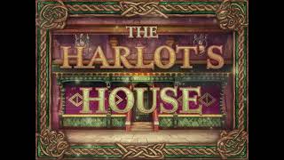 The Harlots House [upl. by Orenid173]