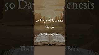 50 Days of Genesis  Day 30 [upl. by Earl]