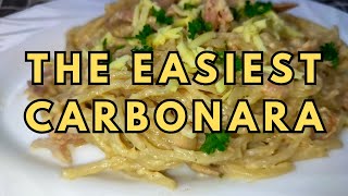 The Easiest Carbonara [upl. by Eluk]