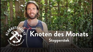 Stopperstek  Knoten des Monats [upl. by Kcirdef]