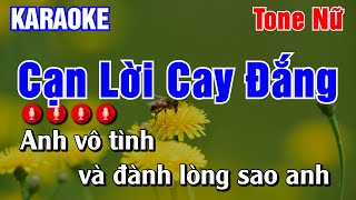 Cạn Lời Cay Đắng Karaoke Tone Nữ  Karaoke AK [upl. by Saito]