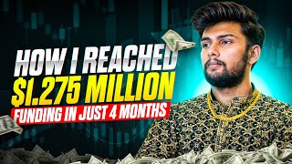 How I Reached To 1275 Million Funding In Just 4 Months [upl. by Audie737]