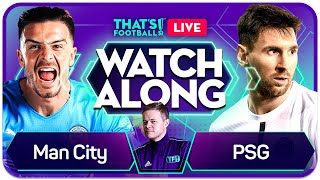 MAN CITY vs PSG Champions League LIVE Watchalong with Mark Goldbridge [upl. by Mylor470]