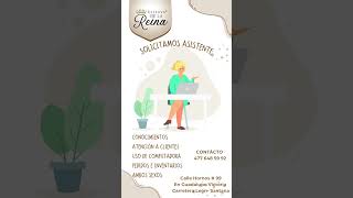 Estamos contratando asistente contáctanos al 477 648 59 92 [upl. by Enidlareg31]