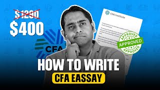 How To Write CFA Essay  Complete Guide with Sample Essay  2025 [upl. by Ecitsuj]