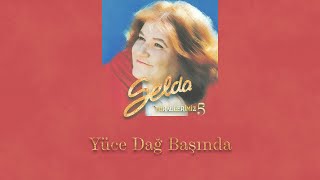 Selda Bağcan  Yüce Dağ Başında [upl. by Kamaria]