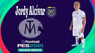 Jordy Alcívar PS4 By Tio Merchan quoteFootball PES 2021 SEASON UPDATEquot [upl. by Hecht]