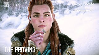 Horizon Zero Dawn Remastered  The Proving [upl. by Banerjee868]