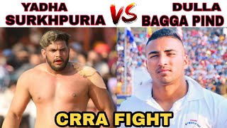 Yadha Surkhpuria VS Dulla Bagga Pind Top Fight in Final ਵਾਹਿਗੁਰੂ ਜੀ 🙏 [upl. by Leoni861]