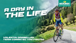 A Day in the Life  Valentin Darbellay  Team Corratec Vini Fantini [upl. by Andre]