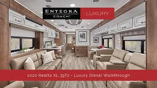 2022 Reatta XL Walkthrough  Entegra Coach [upl. by Sergias]