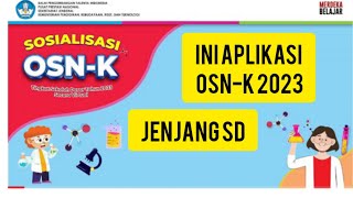 Ini Cara Download Aplikasi OSNK 2023 Jenjang SD Puspresnas [upl. by Anahsit]