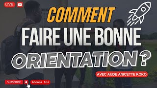 Comment faire une bonne orientation de carrière [upl. by Spector]