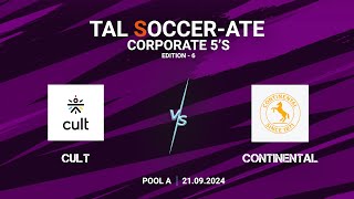 TAL  BLR  Corporate 5s  Edition  6  Cult vs Continental  21092024 [upl. by Luben]