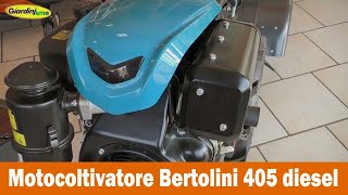 Motocoltivatore per uso intensivo Bertolini 405 S diesel [upl. by Odele]