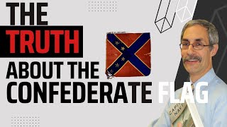 The TRUTH behind the MEANING of the Confederate Battle Flag in 5 MINUTES [upl. by Deach93]