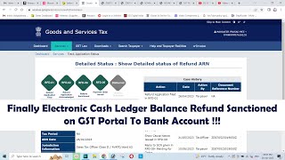 Finally Electronic Cash Ledger Balance Refund Sanctioned on GST Portal To Bank Account [upl. by Norvall]