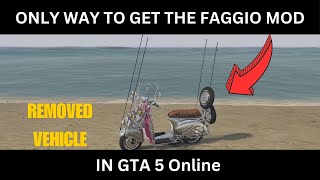 How To Get The Faggio Mod After The Update In GTA 5 Online [upl. by Carrew]