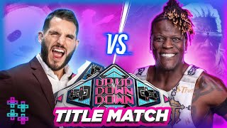 RTruth vs Johnny Gargano  UpUpDownDown Championship [upl. by Jo]