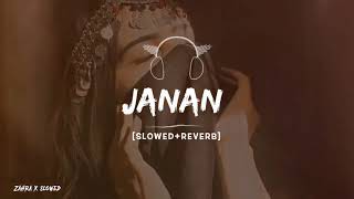 Janan Janan Slowed  Reverb song slowedreverb [upl. by Osei]