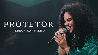 Rebeca Carvalho  Protetor Clipe Oficial [upl. by Deevan]