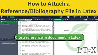 How to Attach a ReferenceBibliography File in Latex  Latex Overleaf [upl. by Esinek]