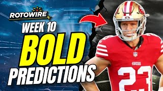 5 BOLD Predictions For Week 10 Fantasy Football [upl. by Eyllek]