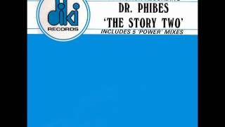 DR PHIBES THE STORY TWO BEAT MIX B1 DIKI RECORDS REF DIKI 471214 JOSETX [upl. by Veradis]