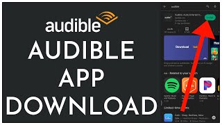 How to Download and Install Audible App for Android Devices 2023 [upl. by Ynamrej473]