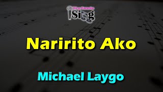 NARIRITO AKO  HD KARAOKE in the style of MICHAEL LAYGO [upl. by Lihcox664]