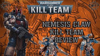 Nemesis Claw Kill Team Review [upl. by Leasim]