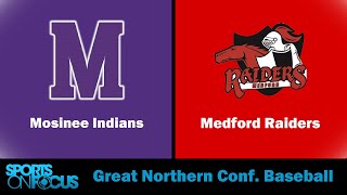 Mosinee  Medford  Great Nothern Conference Baseball [upl. by Evangelina664]