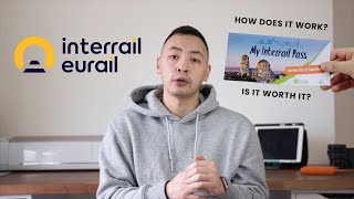 INTERRAIL GUIDE 🚂  How it works and is it worth it [upl. by Billat]