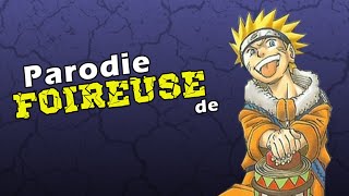 Parodie de la Parodie Résumé Foireux de Naruto [upl. by Manoff17]