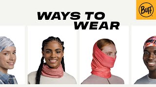 WAYS TO WEAR  BUFF® [upl. by Welcher]