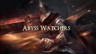 Abyss Watchers Remix [upl. by Odnumyar]