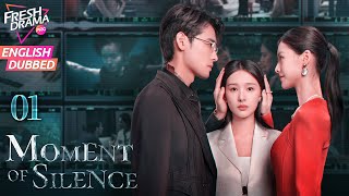 NEW【ENG DUB】Moment of Silence ▶EP01 💥Betrayal under her nose  Bai Xuhan Liu Yanqiao Zhao Xixi [upl. by Burgener]