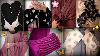 stylish Abaya sleeve designs 2024  latest Abaya sleeve designs modern style abaya sleevesdesign [upl. by Mirelle]