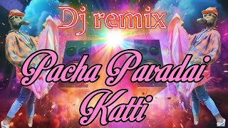 pacha pavadai katti dj song gana Vicky dj anish trending djanish ganasong rowdy [upl. by Atires]