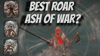 Ranking the Roar Ash of Wars Which Ash is Best ELDEN RING [upl. by Arno531]