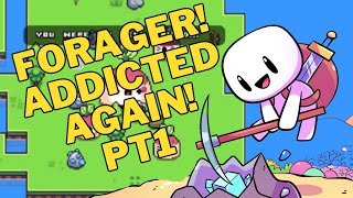 Getting addicted to forager episode 1 [upl. by Lipinski294]