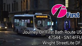 Thrash  Journey On Bus Route U5  First West Of England 47544  SN14FFU  Wright StreetLite DF [upl. by Aleahs543]