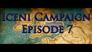 Total War Rome 2 Iceni Campaign with Commentary Part 7 [upl. by Natanhoj]