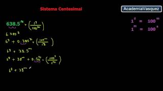 Sistema Centesimal Teoría y Ejercicios [upl. by Torrell430]