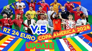 PES 2017 RZ 24 Update V5 Special Edition Euro 2024 amp Copa America 2024 [upl. by Ninel893]