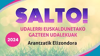 Salto 2024 Udalerri euskaldunetako gazteen udalekuak [upl. by Sayed]