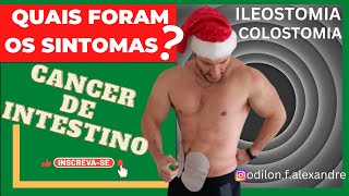 CÂNCER DE INTESTINO MEUS SINTOMAS vivendo com colostomia como e viver com estoma [upl. by Eentihw]