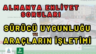 Sürücü Uygunluğu  Araçların İşletimi  Almanya Ehliyet Sınavı Soruları [upl. by Weaver]